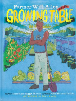 cover image of Farmer Will Allen and the Growing Table